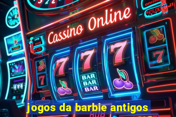 jogos da barbie antigos